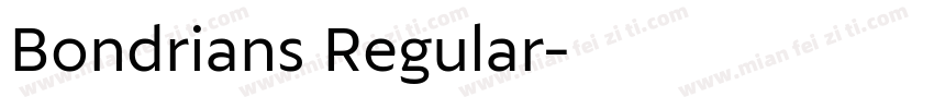 Bondrians Regular字体转换